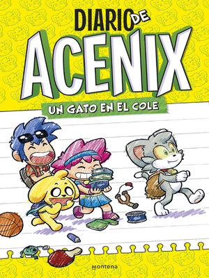 cover image of Un gato en el cole (Diario de Acenix 1)